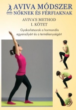 Aviva Módszer I. - 2016. bővített kiadás